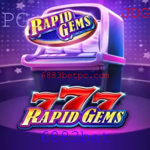 Conheça RapidGems777: O Novo Fenômeno dos Jogos de Apostas da 6883bet